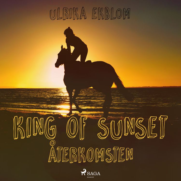 Produktbild: King of Sunset :&nbsp;&aring;terkomsten