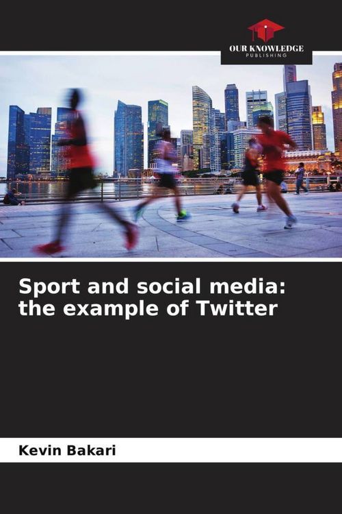 Produktbild: Sport and social media: the example of Twitter
