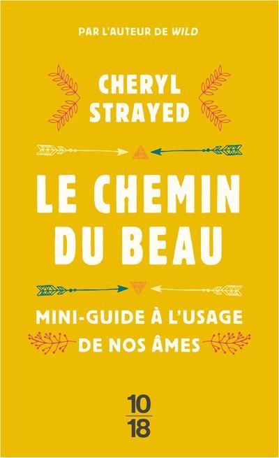 Produktbild: Le chemin du beau : mini-guide &agrave; l'usage de nos &acirc;mes