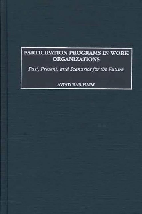 Produktbild: Participation Programs in Work Organizations