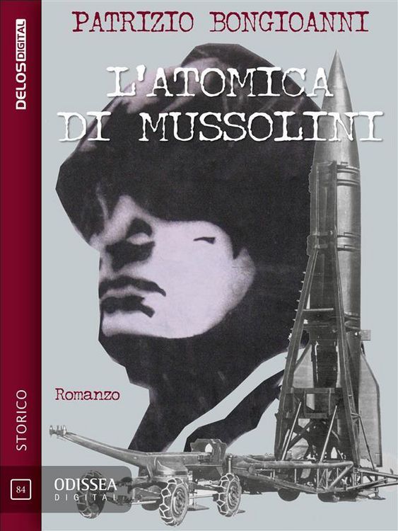 Produktbild: L'atomica di Mussolini
