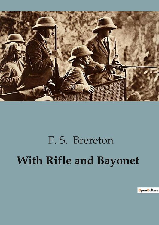 Produktbild: With Rifle and Bayonet