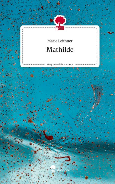 Produktbild: Mathilde. Life is a Story - story.one