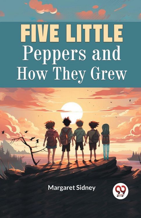 Produktbild: Five Little Peppers and How They Grew