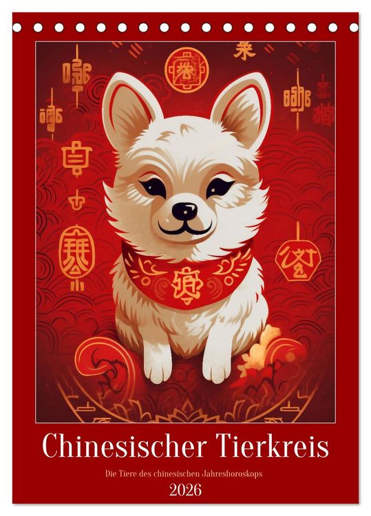 Produktbild: Chinesischer Tierkreis (Tischkalender 2026 DIN A5 hoch), CALVENDO Monatskalender