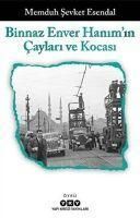 Produktbild: Binnaz Enver Hanimin Caylari Ve Kocasi