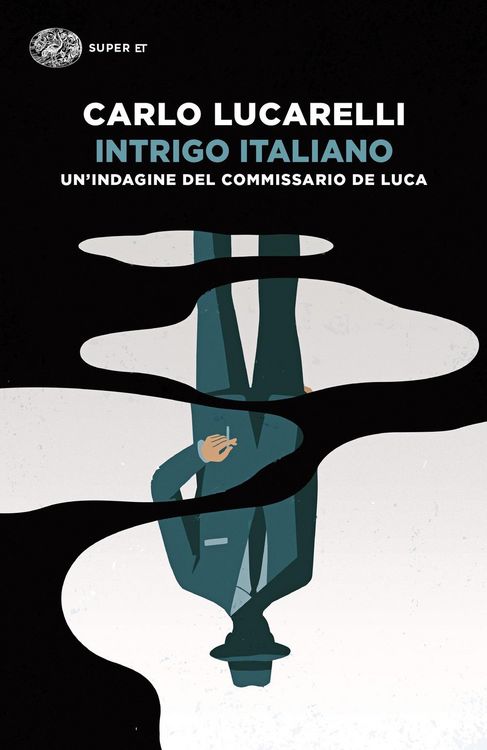Produktbild: Intrigo italiano. Il ritorno del commissario De Luca