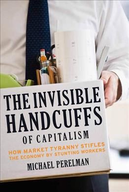 Produktbild: Invisible Handcuffs Of Capital