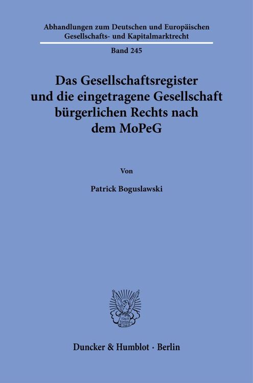 Produktbild: Das Gesellschaftsregister und die eingetragene Gesellschaft b&uuml;rgerlichen Rechts nach dem MoPeG