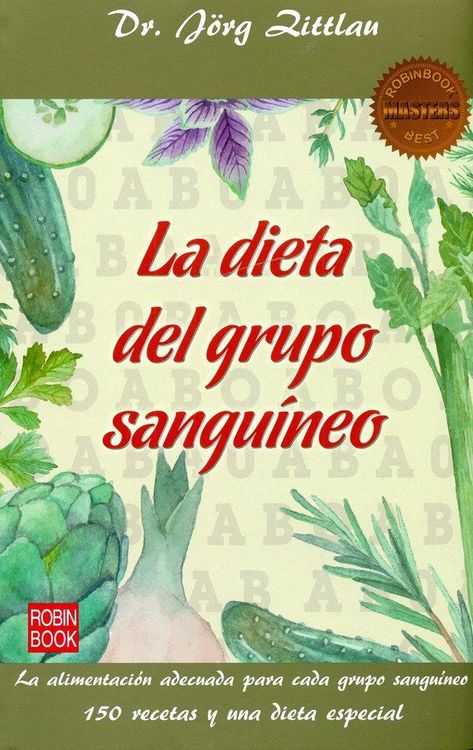 Produktbild: La Dieta del Grupo Sangu&iacute;neo