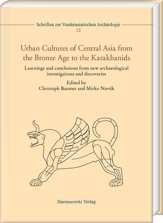 Produktbild: Urban Cultures of Central Asia from the Bronze Age to the Karakhanids