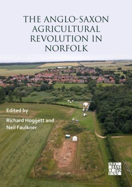 Produktbild: The Anglo-Saxon Agricultural Revolution in Norfolk
