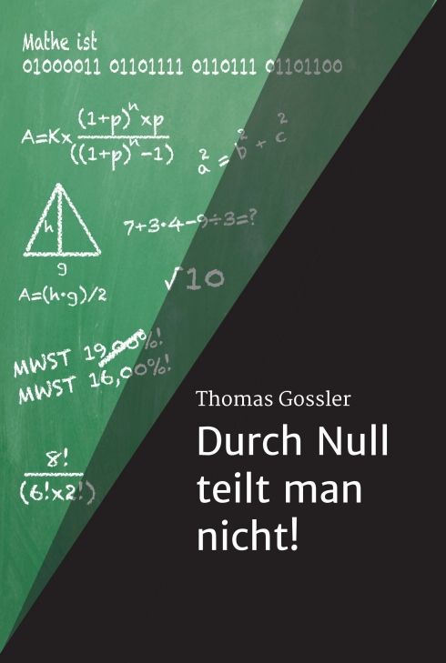 Produktbild: Durch Null teilt man nicht!
