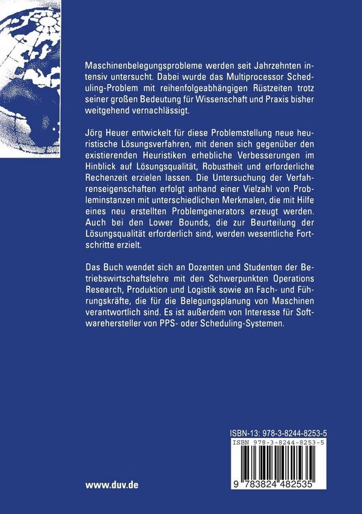 Produktbild: Das Multiprocessor Scheduling-Problem mit reihenfolgeabh&auml;ngigen R&uuml;stzeiten