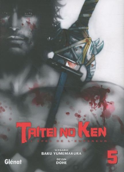 Produktbild: Taitei no ken : l'&eacute;p&eacute;e de l'empereur. Tome 5