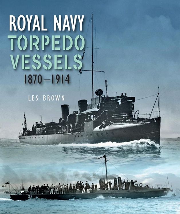 Produktbild: Royal Navy Torpedo Vessels