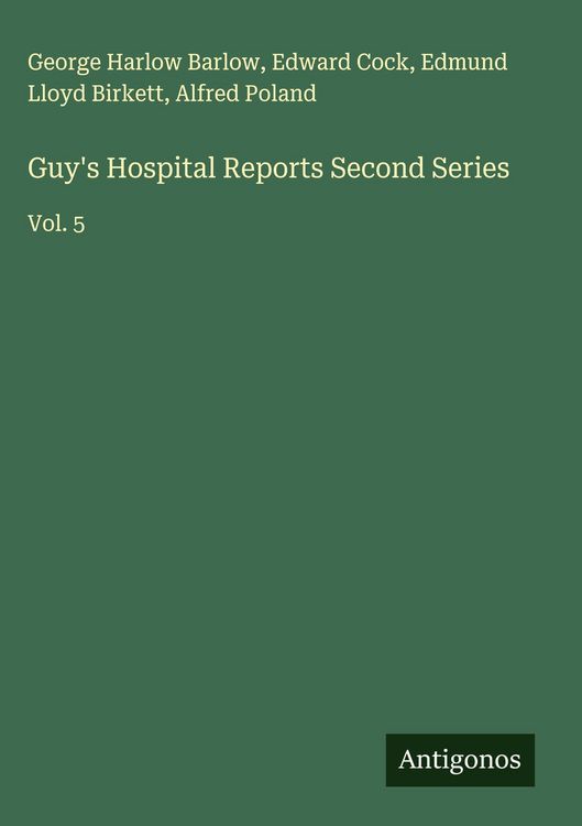 Produktbild: Guy's Hospital Reports Second Series