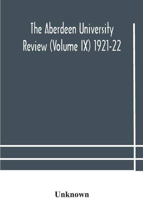 Produktbild: The Aberdeen University Review (Volume Ix) 1921-22