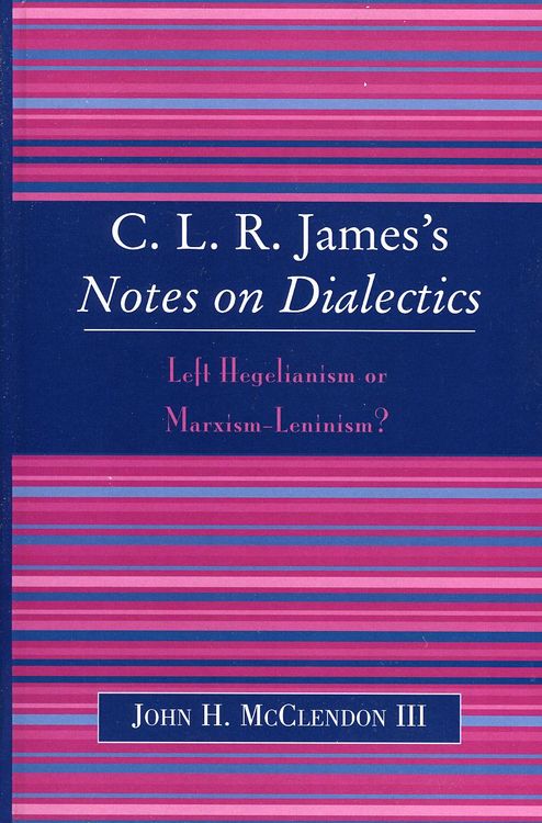 Produktbild: CLR James's Notes on Dialectics