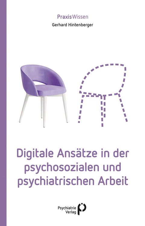 Produktbild: Digitale Ans&auml;tze in der psychosozialen und psychiatrischen Arbeit