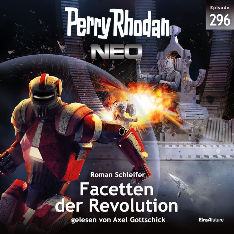 Bild vom Artikel Perry Rhodan Neo 296: Facetten der Revolution vom Autor Roman Schleifer
