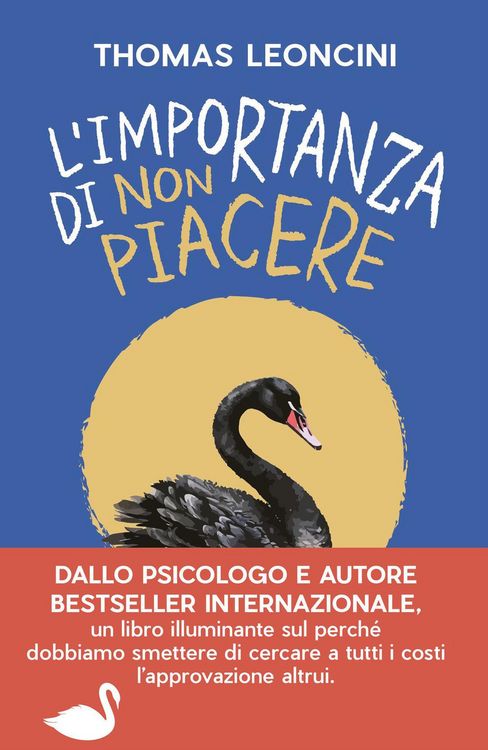 Produktbild: L' importanza di non piacere. Liberarsi dalle aspettative altrui e trasformare le fragilit&agrave; in salvezza