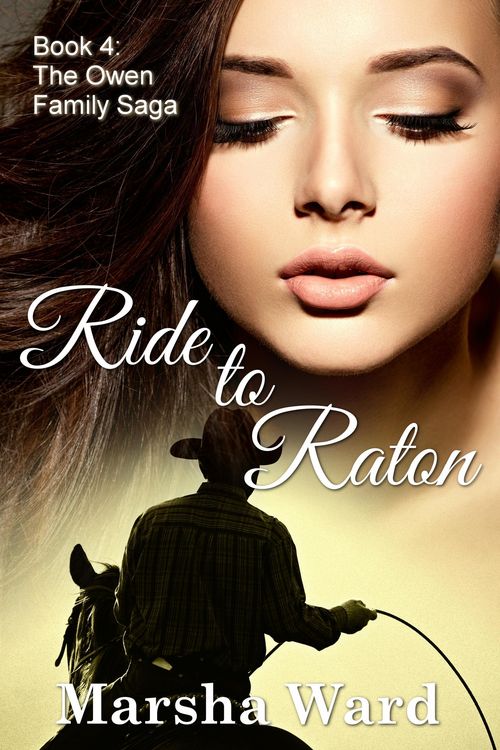 Produktbild: Ride to Raton (The Owen Family Saga, #4)