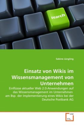Produktbild: J&uuml;ngling, S: Einsatz von Wikis im Wissensmanagement von Unte