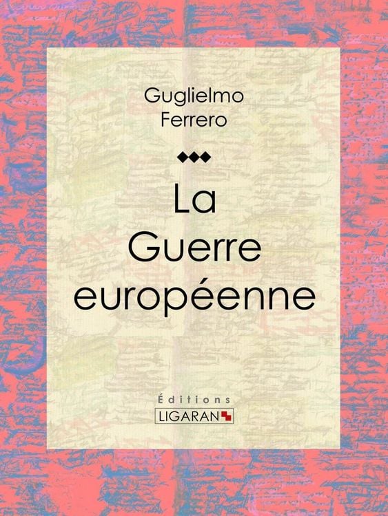 Produktbild: La Guerre europ&eacute;enne