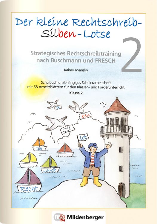 Produktbild: Der kleine Rechtschreib-Silben-Lotse 2, Arbeitsheft
