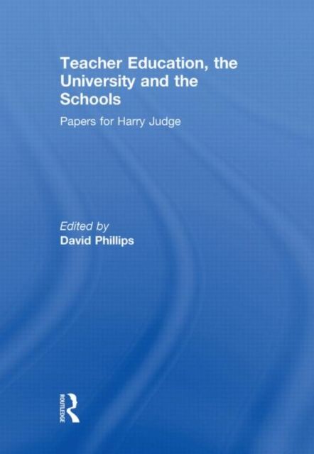 Produktbild: Teacher Education, the University and the Schools