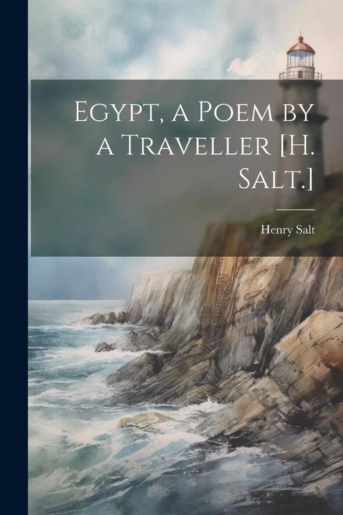 Produktbild: Egypt, a Poem by a Traveller [H. Salt.]