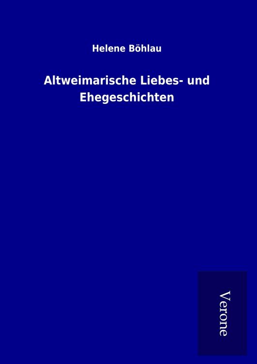 Produktbild: Altweimarische Liebes- und Ehegeschichten