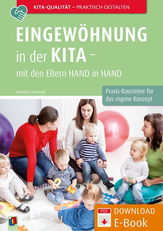 Produktbild: Eingew&ouml;hnung in der Kita - mit den Eltern Hand in Hand