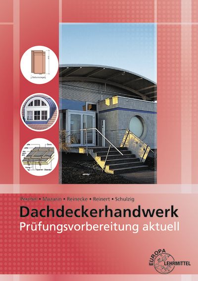 Produktbild: Pr&uuml;fungsvorbereitung aktuell - Dachdeckerhandwerk
