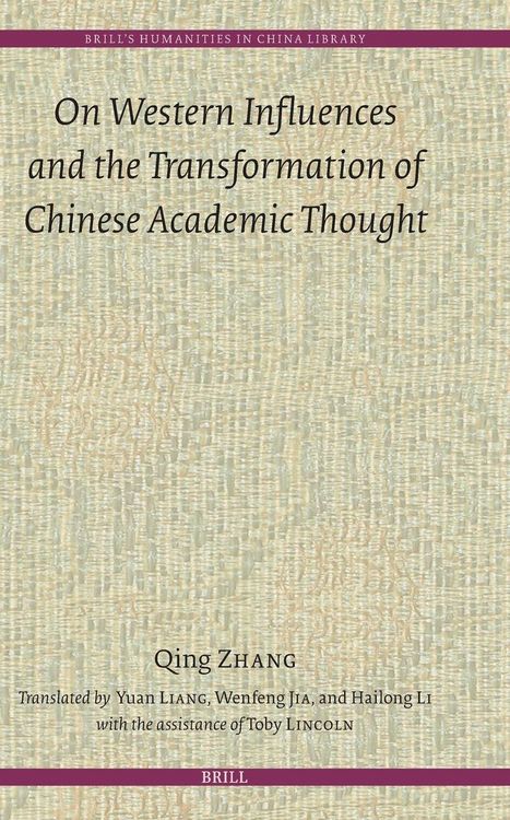 Produktbild: On Western Influences and the Transformation of Chinese Academic Thought