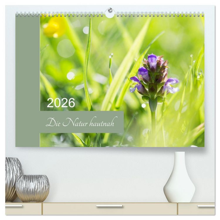 Produktbild: Die Natur hautnah (hochwertiger Premium Wandkalender 2026 DIN A2 quer), Kunstdruck in Hochglanz