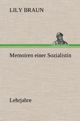 Produktbild: Memoiren einer Sozialistin Lehrjahre