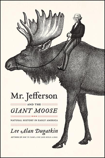 Produktbild: Mr. Jefferson and the Giant Moose