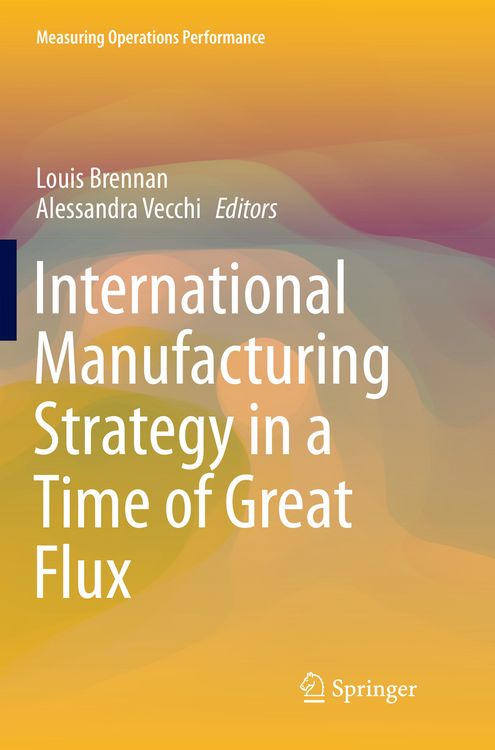 Produktbild: International Manufacturing Strategy in a Time of Great Flux