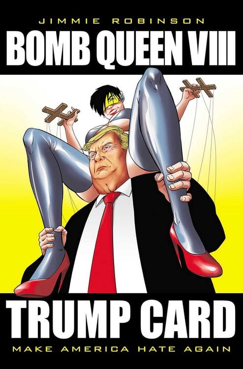 Produktbild: Bomb Queen Volume 8: Ultimate Bomb: Trump Card