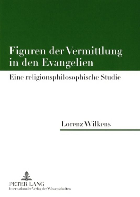 Produktbild: Figuren der Vermittlung in den Evangelien