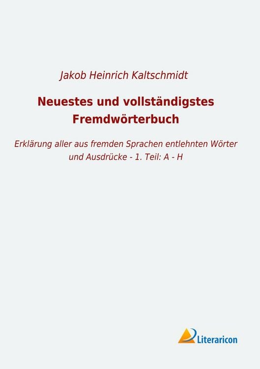 Produktbild: Neuestes und vollst&auml;ndigstes Fremdw&ouml;rterbuch