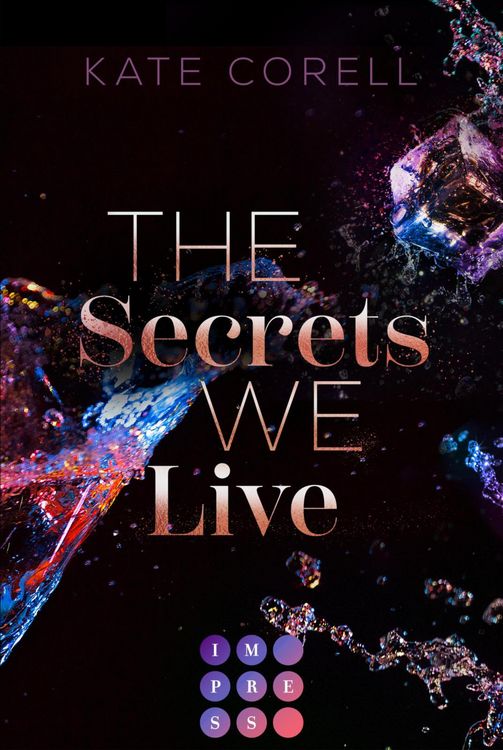 Produktbild: The Secrets We Live (Brouwen Dynasty 2)