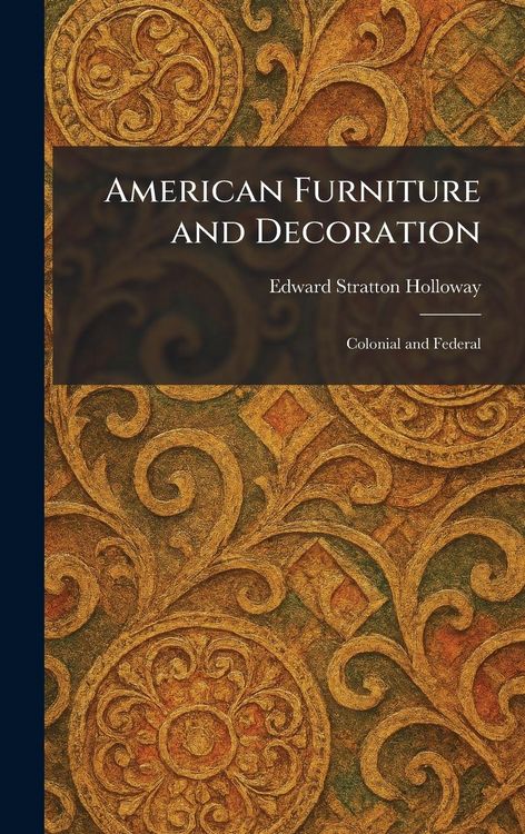 Produktbild: American Furniture and Decoration