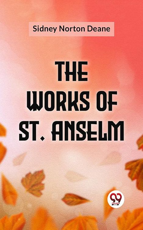 Produktbild: The Works Of St. Anselm