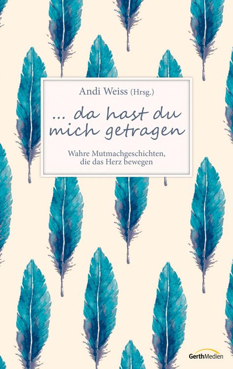 Produktbild: ...da hast du mich getragen