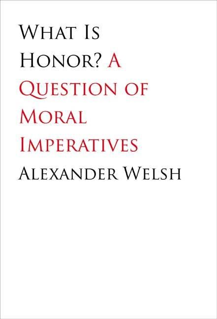 Produktbild: What Is Honor?: A Question of Moral Imperatives