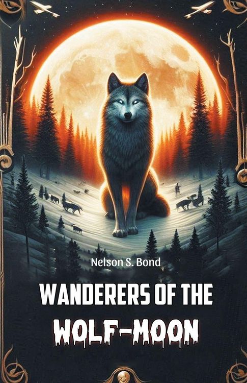 Produktbild: Wanderers of the Wolf-Moon