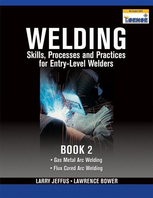 Produktbild: Jeffus, L: Welding Skills, Processes and Practices for Entry